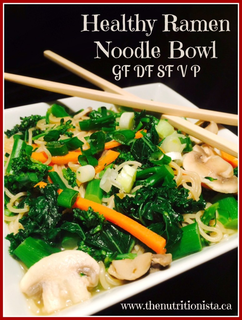 Healthy Ramen Noodle Bowl Nutritionista